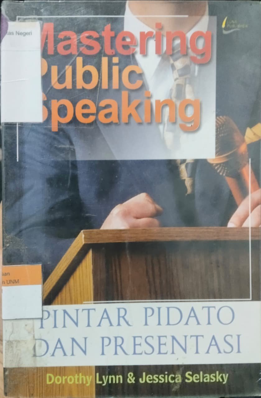 Mastering Publik Speaking Pintar Pidato dan Presentasi