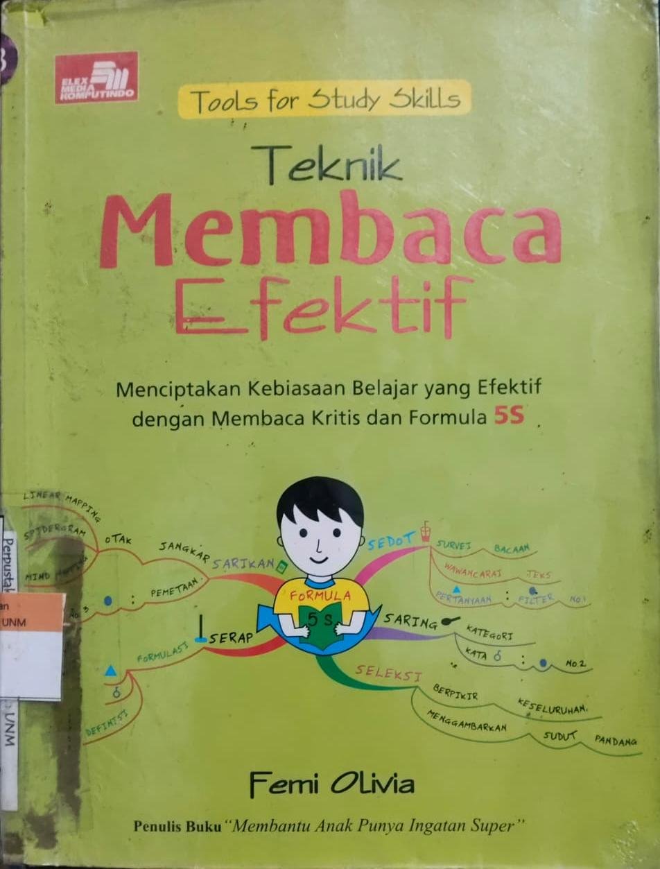 Tools For Study Skills Teknik Membaca Efektif Menciptakan Kebiasaan Belajar yang Efektif dengan Membaca Kritis dan Formula 5S