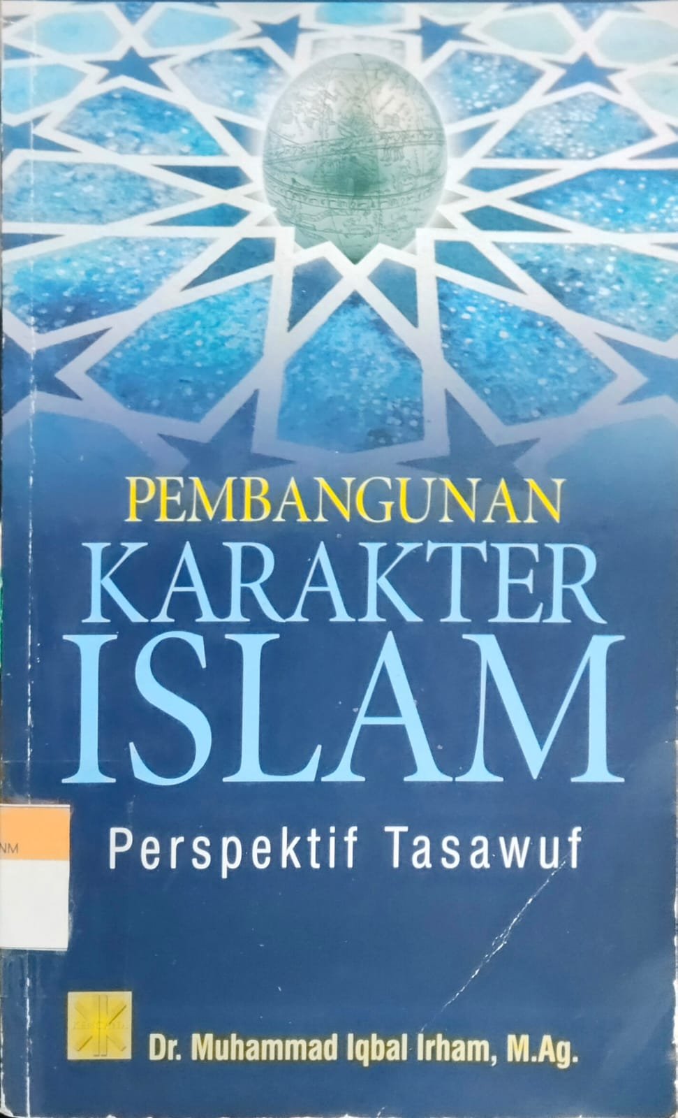 Pembangunan Karakter Islam Perspektif tasawuf