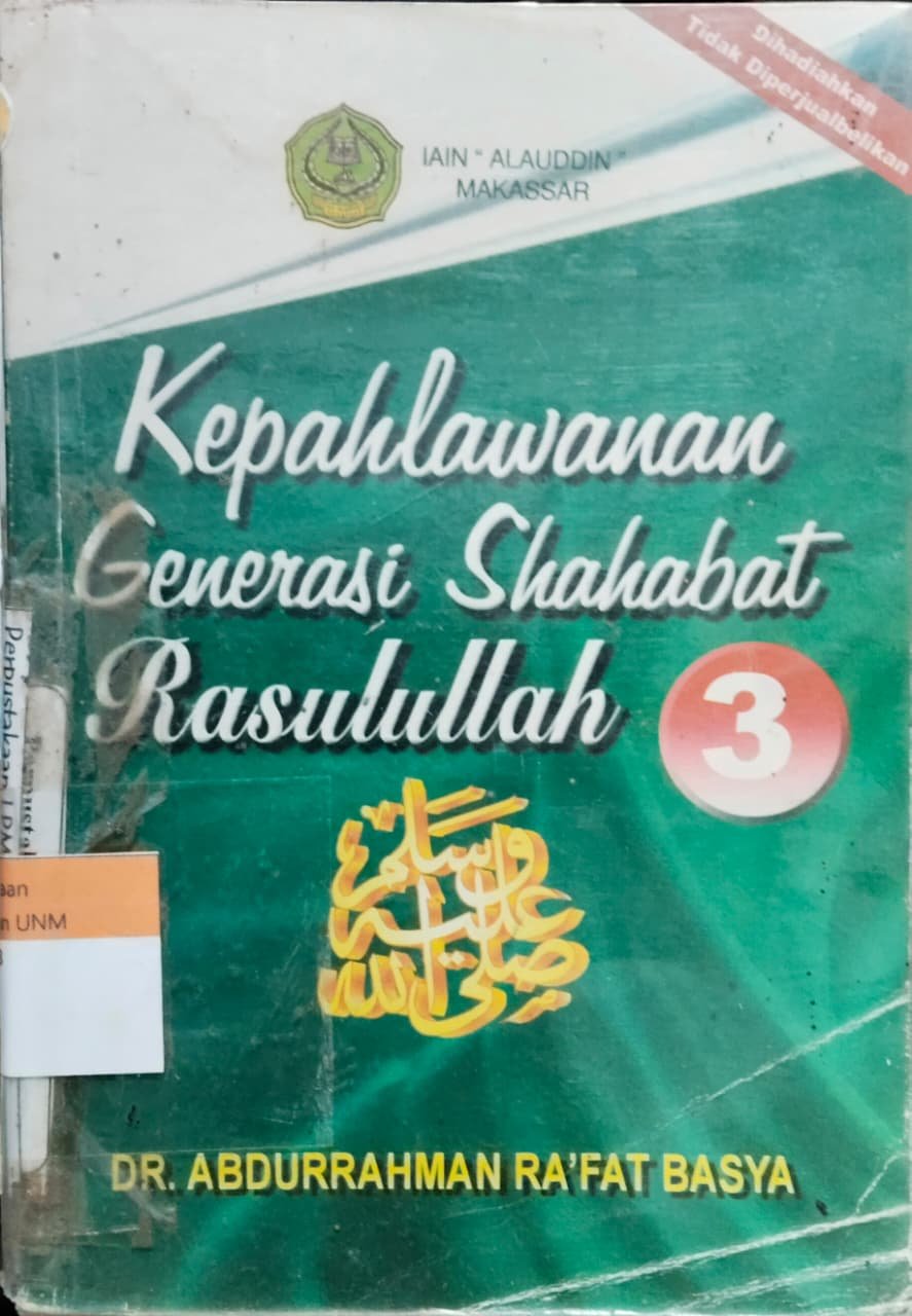 Kepahlawanan Generasi Sahabat RAsulullah