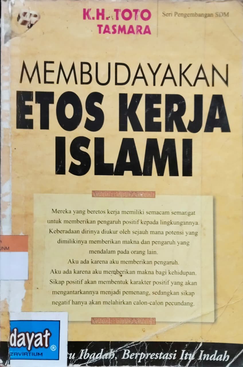 Membudayakan Etos Kerja Islam