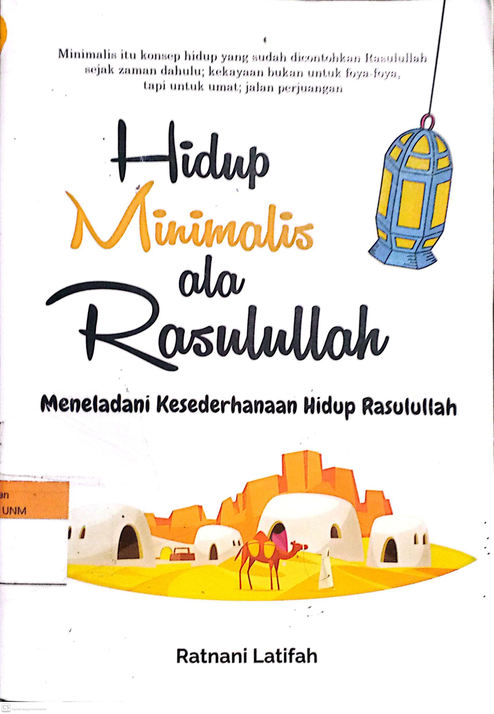 Hidup Minimalis ala Rasulullah