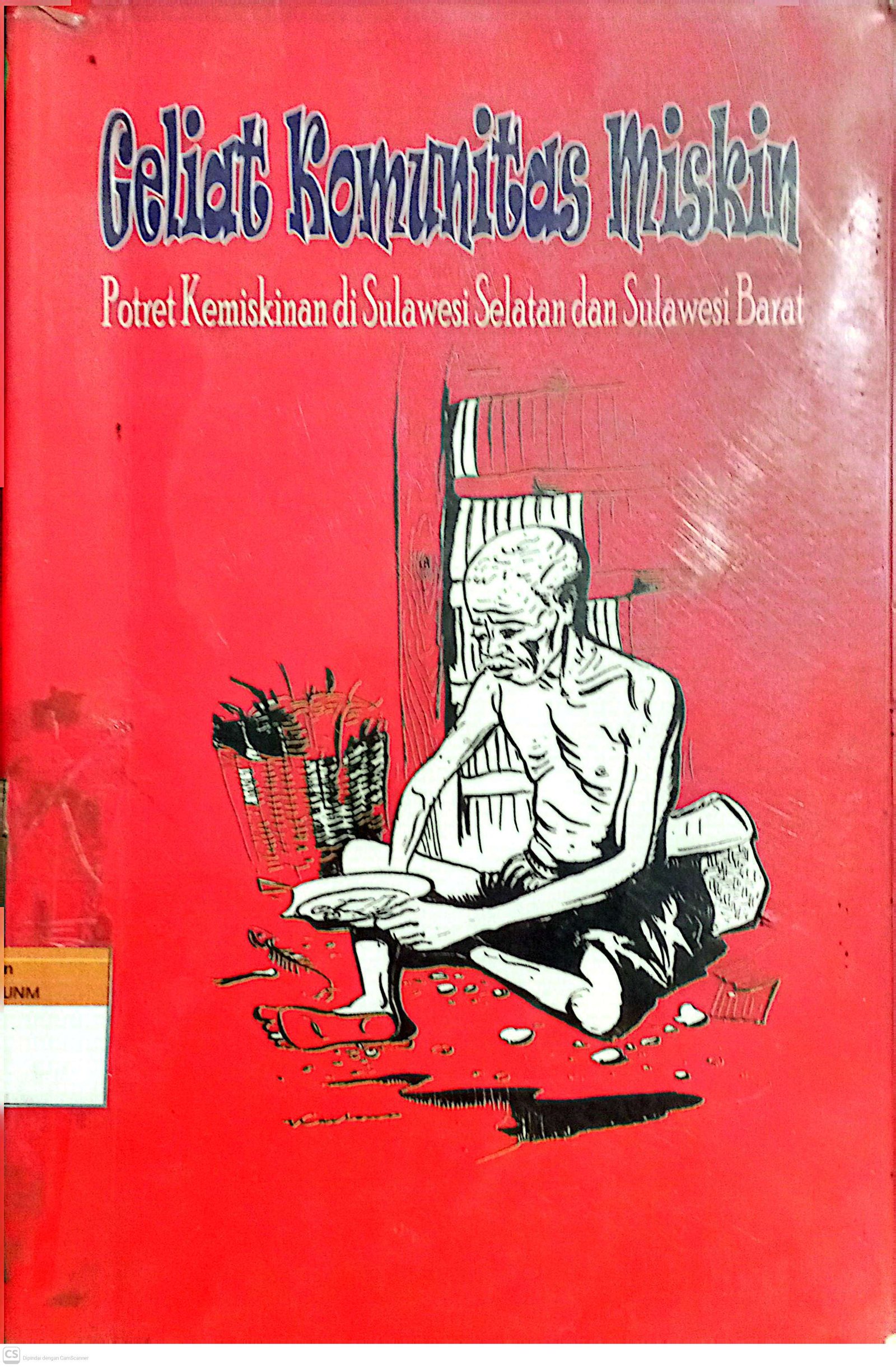Geliat Komunitas Miskin