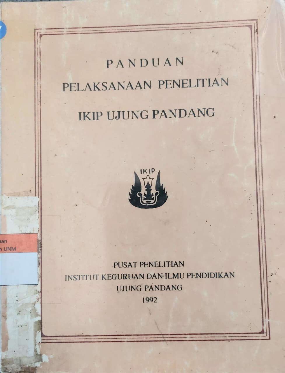 Panduan Pelaksanaan Penelitian IKIP Ujung Pandang
