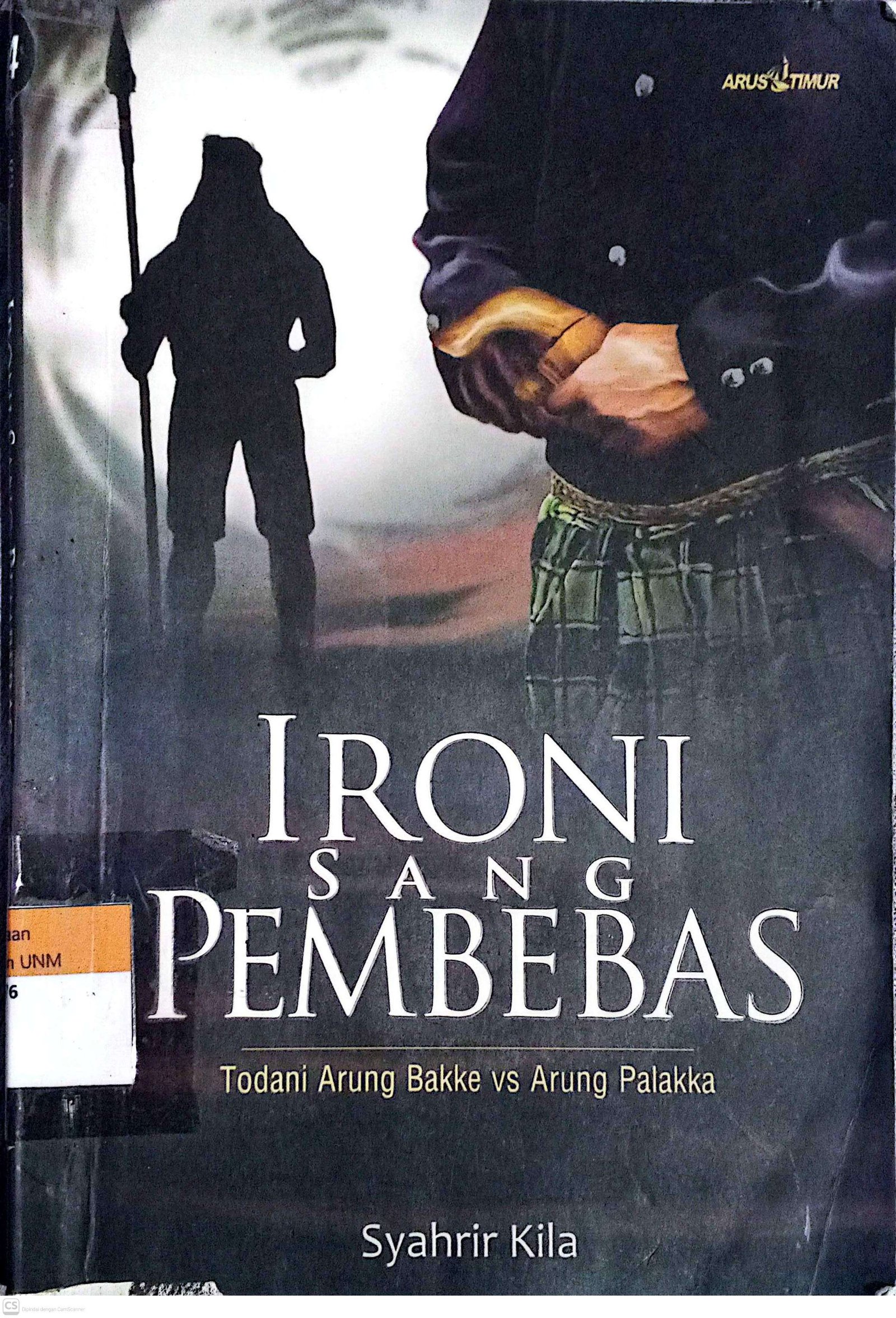IRONI sang PEMBEBAS