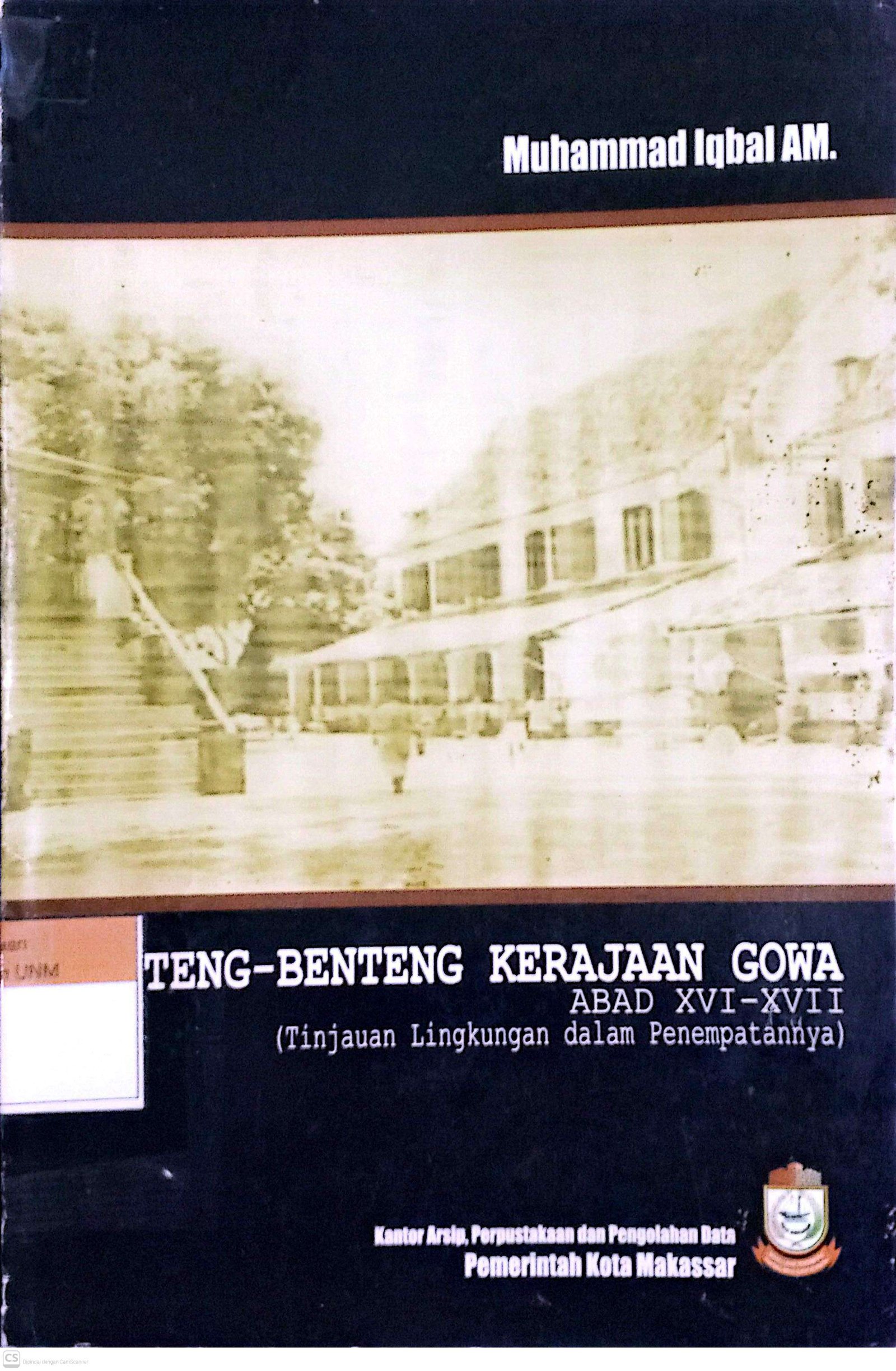 Benteng Benteng Kerajaan Gowa