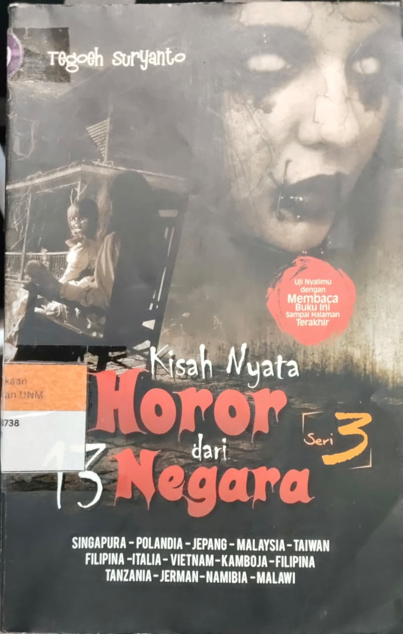 Kisah Nyata Horor dari 13 Negara