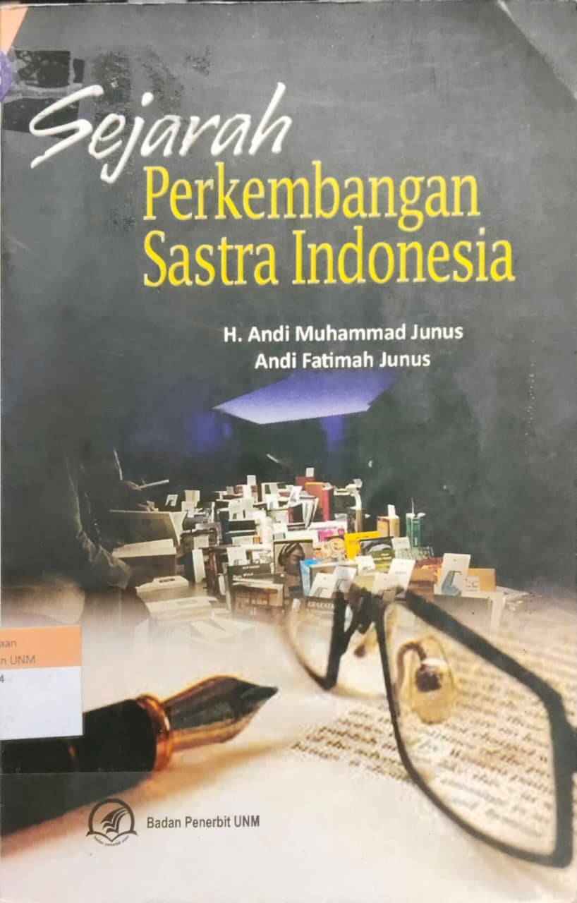 Sejarah Perkembangan Sastra Indonesia
