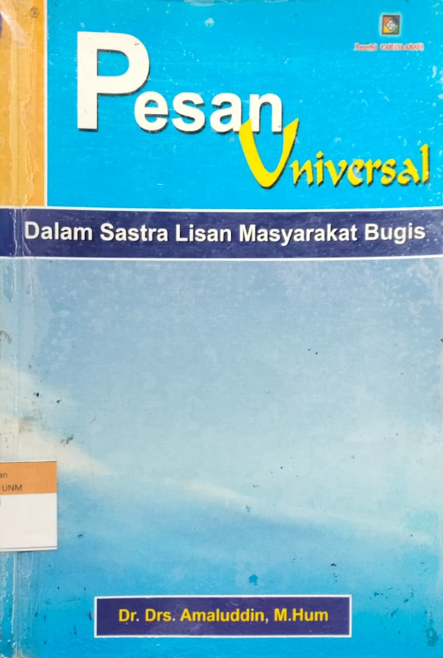 Pesan Universal Dalam Sastra Lisan Masyarakat Bugis