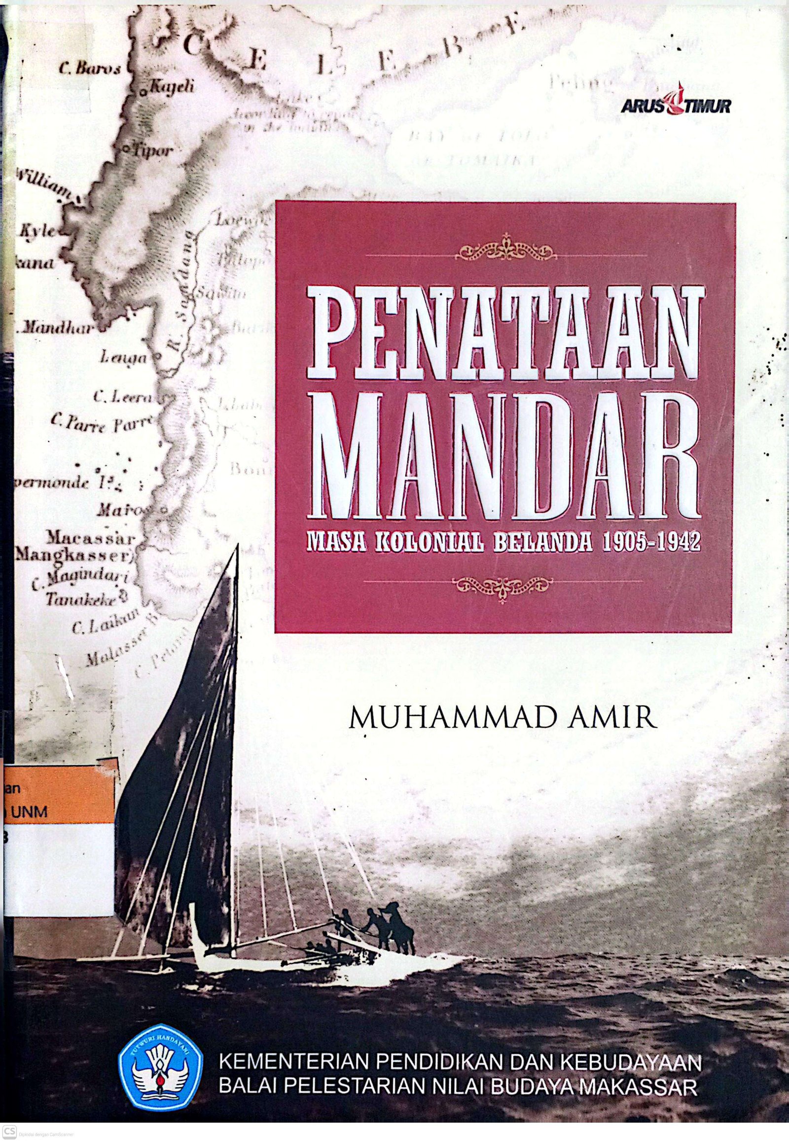 Penataan Mandar Masa Kolonial Belanda 1905-1942